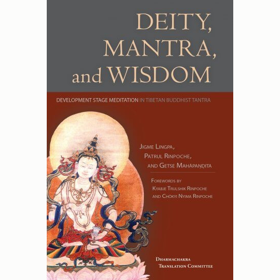 Deity, Mantra, and Wisdom (pbk)
