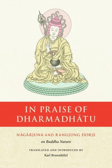 In Praise of Dharmadhatu