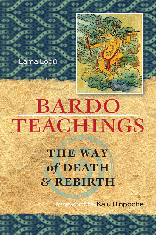 Bardo Teachings