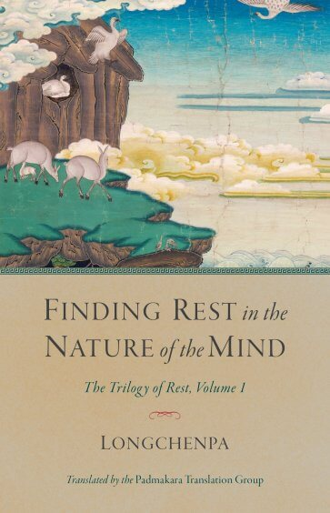 Finding Rest in the Nature of Mind (pbk)