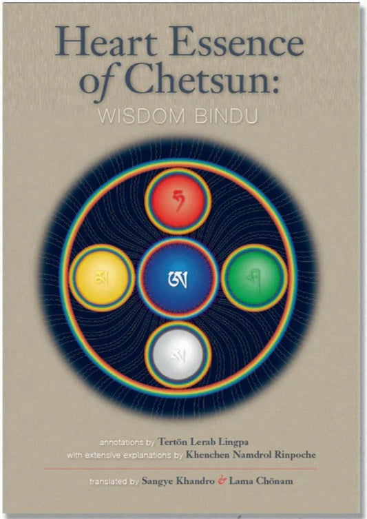 Heart Essence of Chetsun: Wisdom Bindu -Restricted-