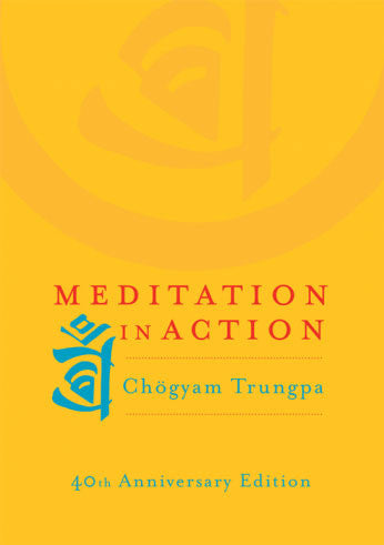 Meditation in Action (Pocket Book)