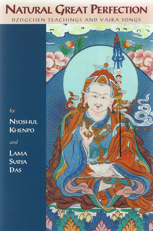 Natural Great Perfection (First Edition)