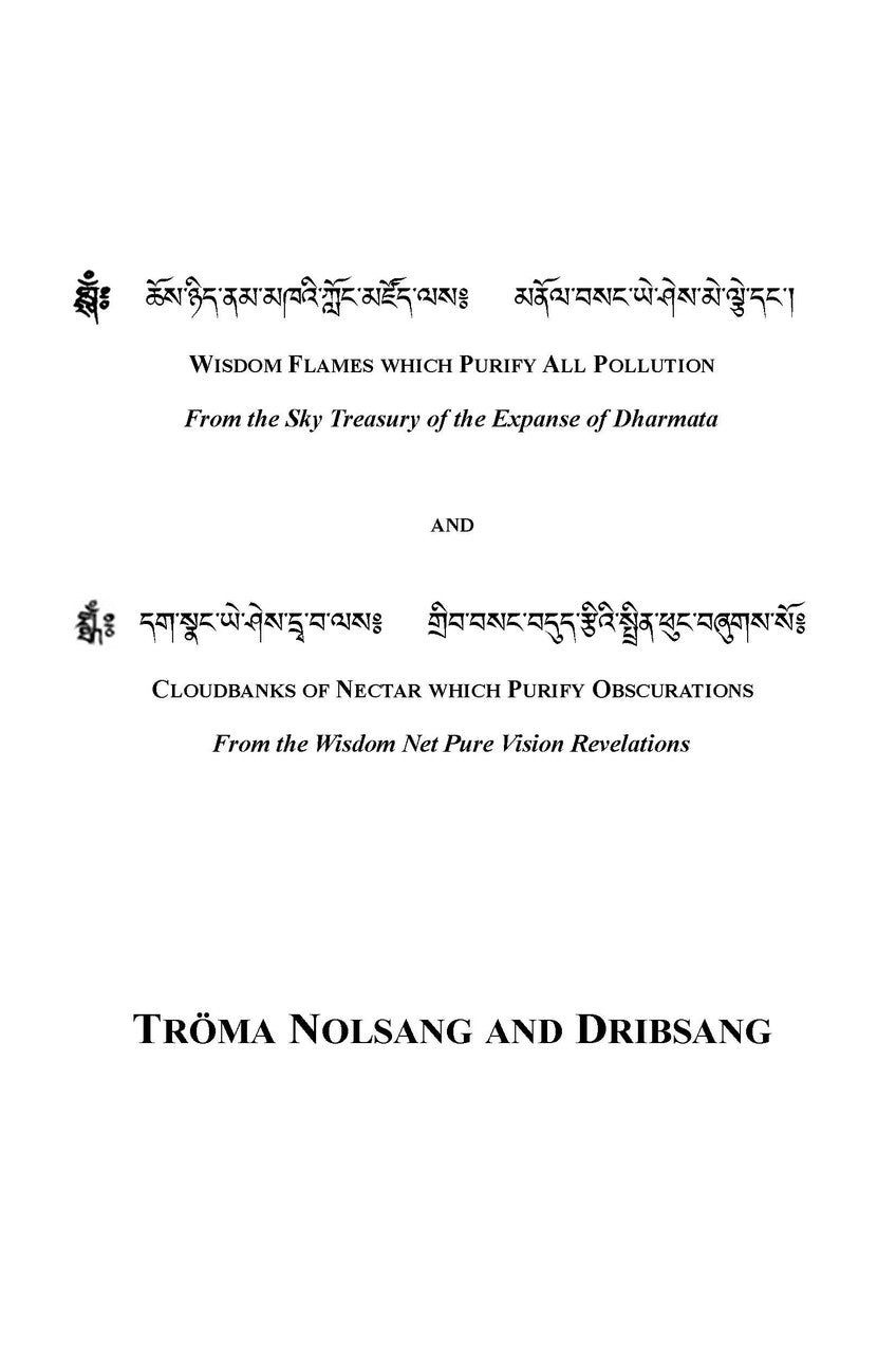 Troma Sang: A Sang Offering of Clouds of Sense Pleasures with Nolsang and Dribsang