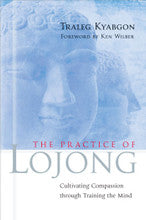 The Practice of Lojong