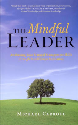 The Mindful Leader