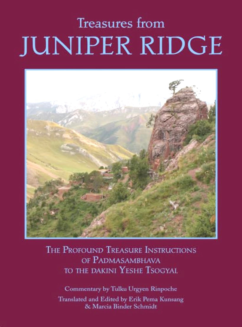 Treasures from Juniper Ridge by Padmasambhava