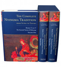 The Complete Nyingma Tradition from Sutra to Tantra, Books 15 to 17