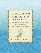 A Marvelous Garland of Rare Gems