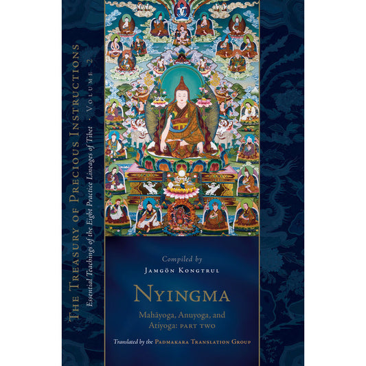 Nyingma: Mahayoga, Anuyoga, and Atiyoga