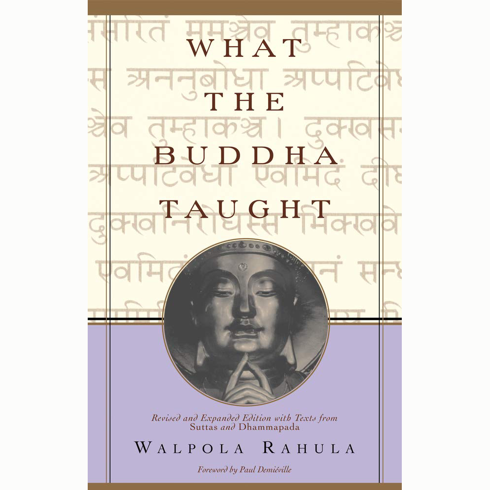 What the Buddha Taught