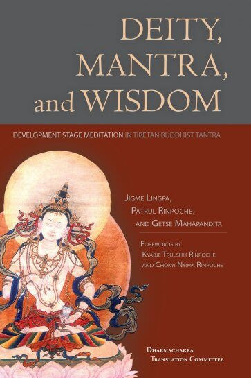 Deity, Mantra, and Wisdom (pbk)