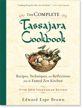 The Complete Tassajara Cookbook