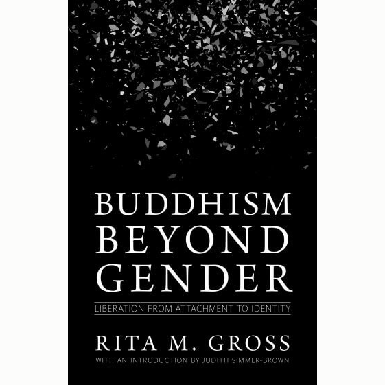 Buddhism Beyond Gender