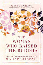 The Woman Who Raised Buddha