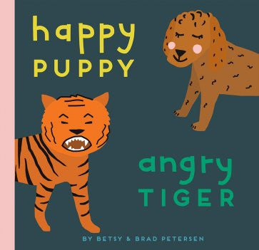 Happy Puppy Angry Tiger
