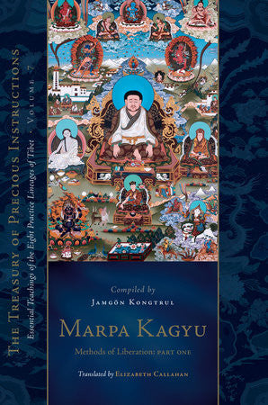Marpa Kagyu: Methods of Liberation Part One