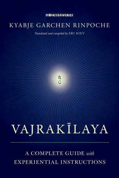 Vajrakilaya: A Complete Guide with Experiential Instructions