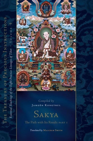 Sakya: The Path with It's Result, Part One