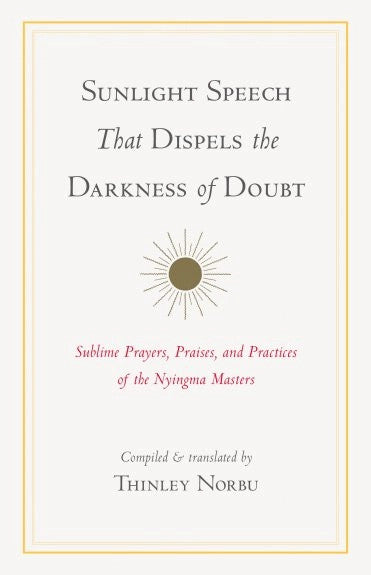 Sunlight Speech That Dispels the Darkness of Doubt (Pbk)