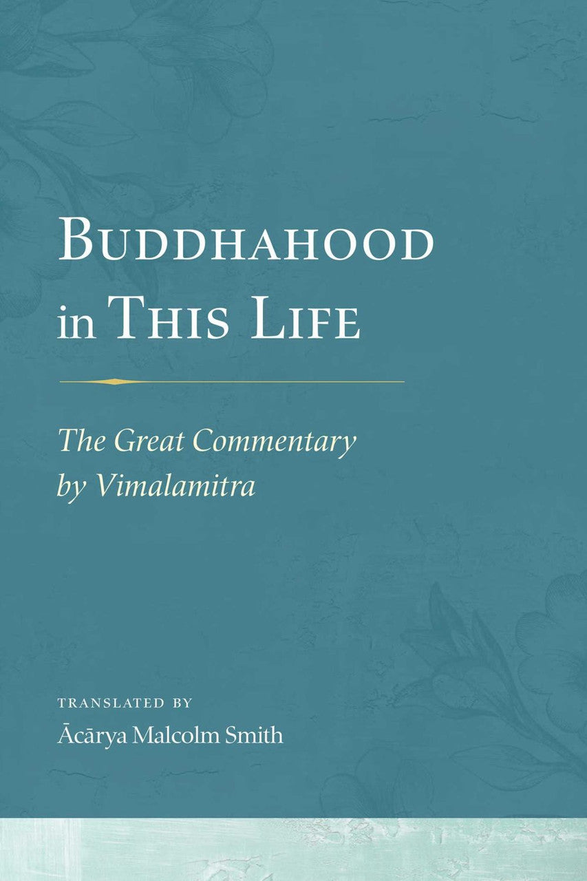 Buddhahood In This Life