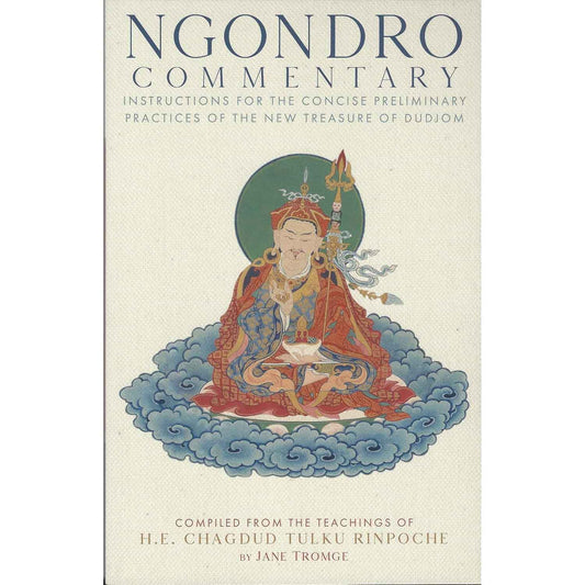 Ngondro Commentary
