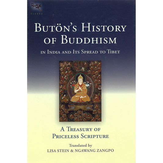 Buton's History of Buddhism in India and Its Spread to Tibet