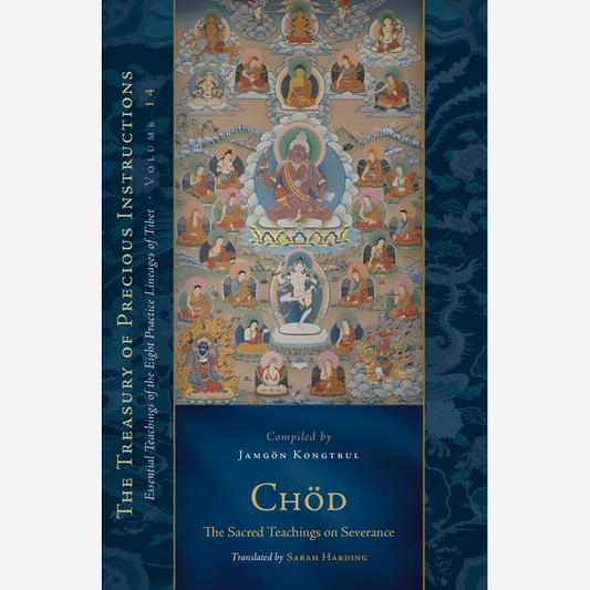 Chod: The Sacred Teachings of Severance