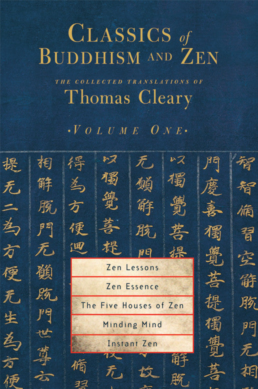Classics of Buddhism & Zen: Vol. 1