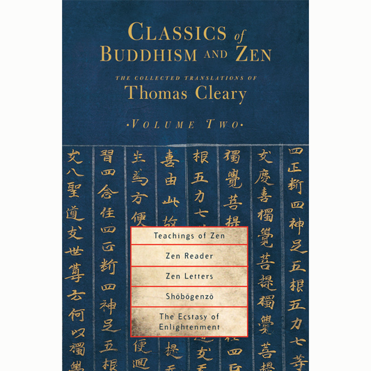 Classics of Buddhism & Zen: Vol. 2
