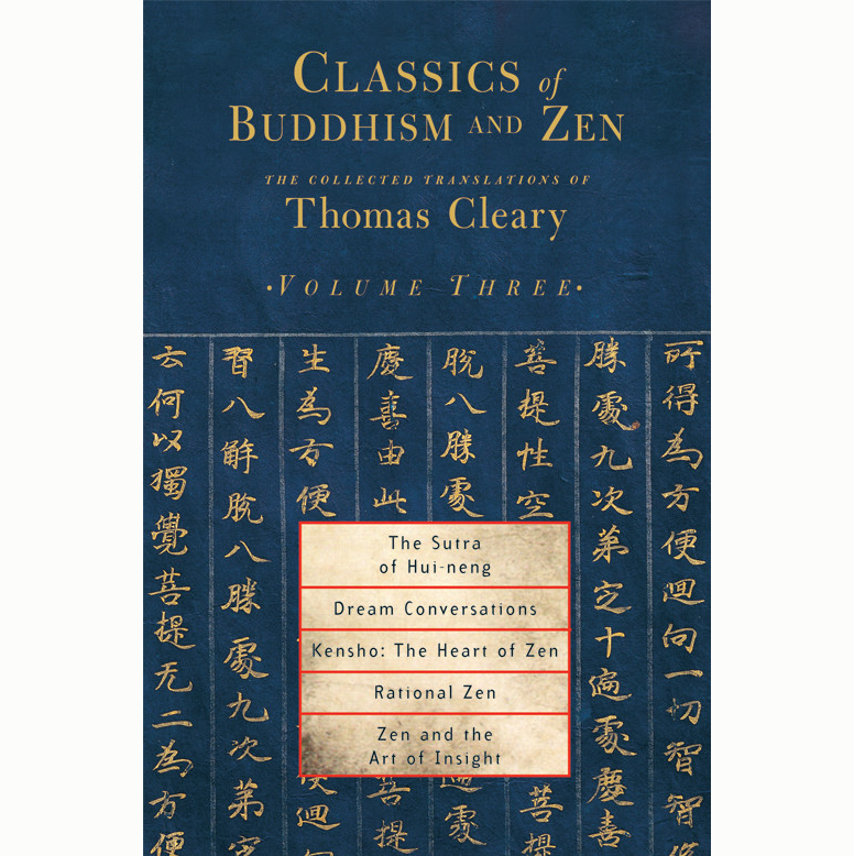 Classics of Buddhism & Zen: Vol. 3
