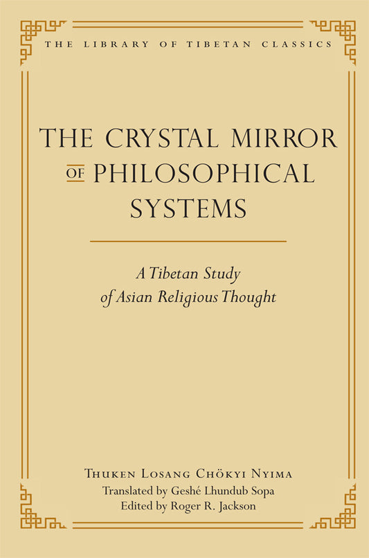 The Crystal Mirror of Philosophical Systems