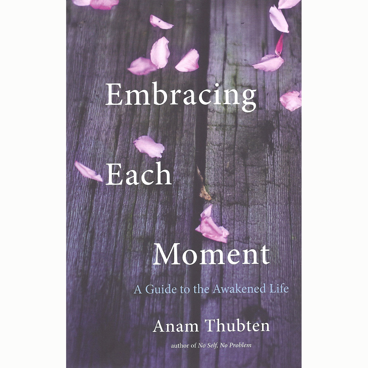Embracing Each Moment