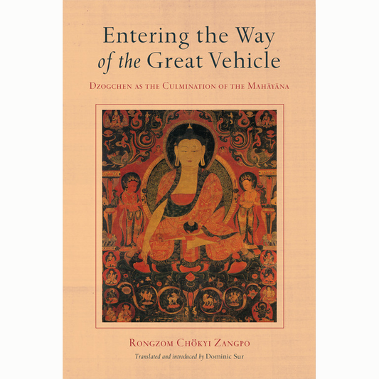 Entering the Way of the Great Vehicle