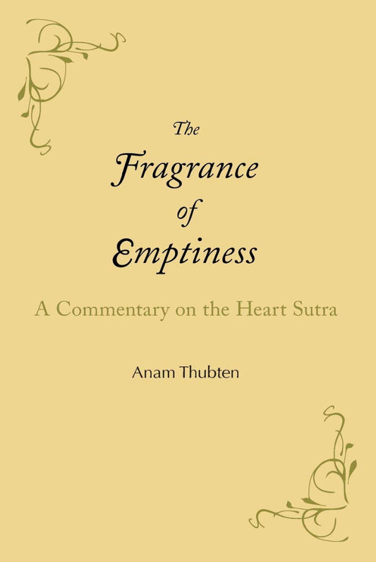 The Fragrance of Emptiness