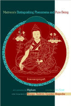 Maitreya's Distinguishing Phenomena and Pure Being translated by Jim Scott