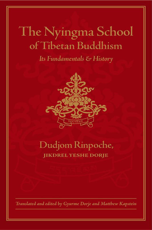 The Nyingma School of Tibetan Buddhism