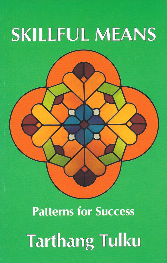 Skillful Means: Patterns for Success