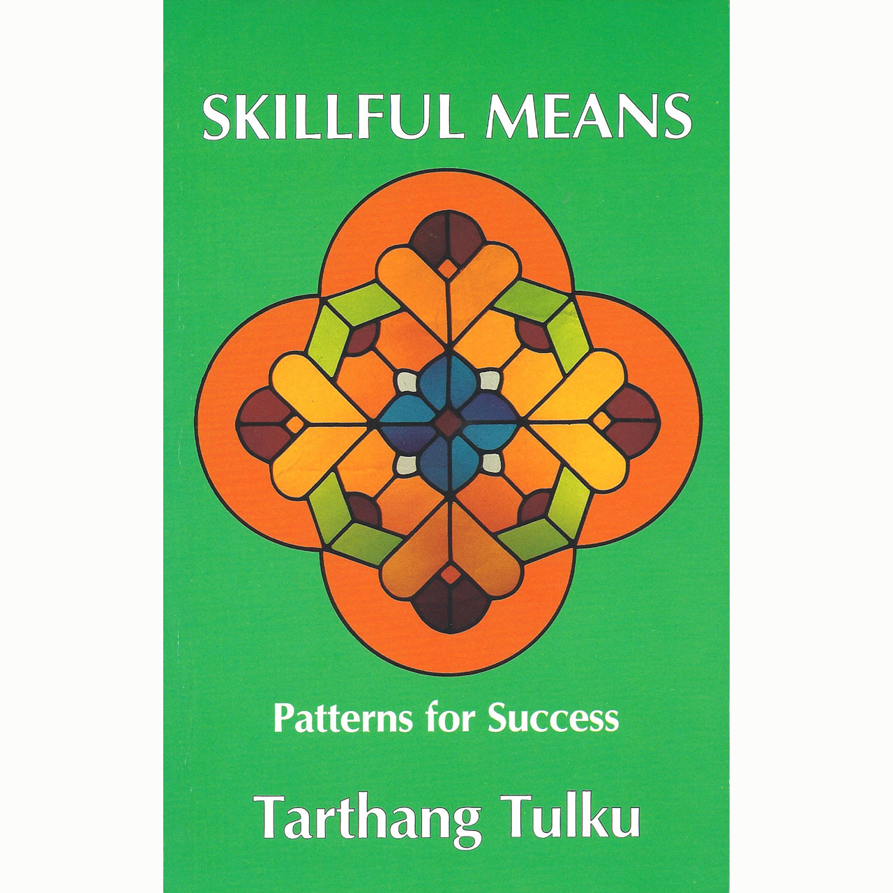 Skillful Means: Patterns for Success