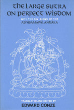 The Large Sutra on Perfect Wisdom