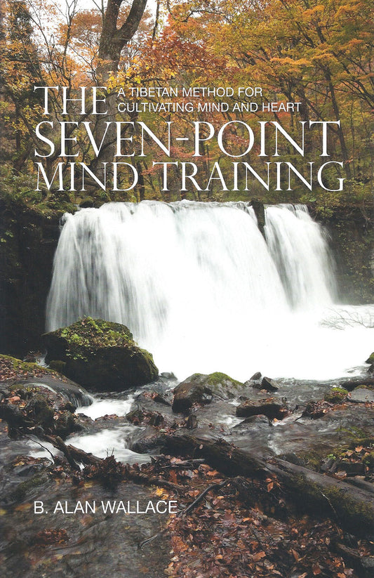 The Seven-Point Mind Training