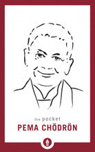 The Pocket Pema Chodron (Pocket Book)