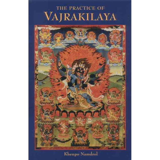 The Practice of Vajrakilaya