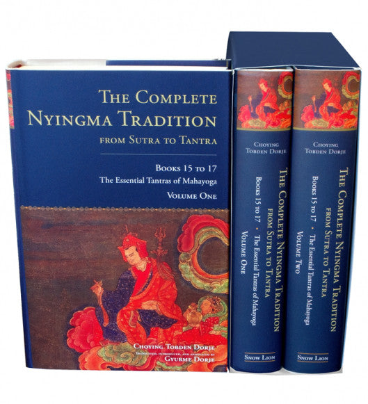 The Complete Nyingma Tradition from Sutra to Tantra, Books 15 to 17