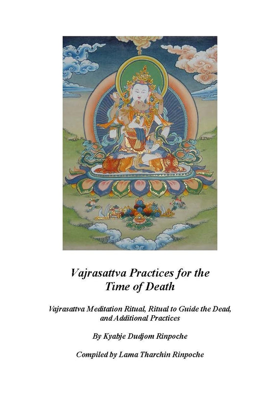 DIGI TEXT, Vajrasattva Practices for the Time of Death