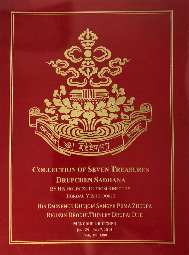 The Collection of Seven Treasures Drupchen Sadhana