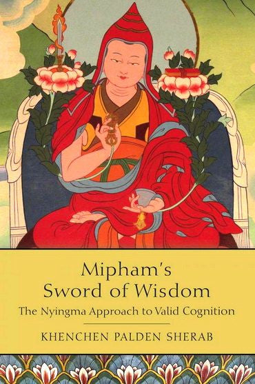 Mipham's Sword of Wisdom
