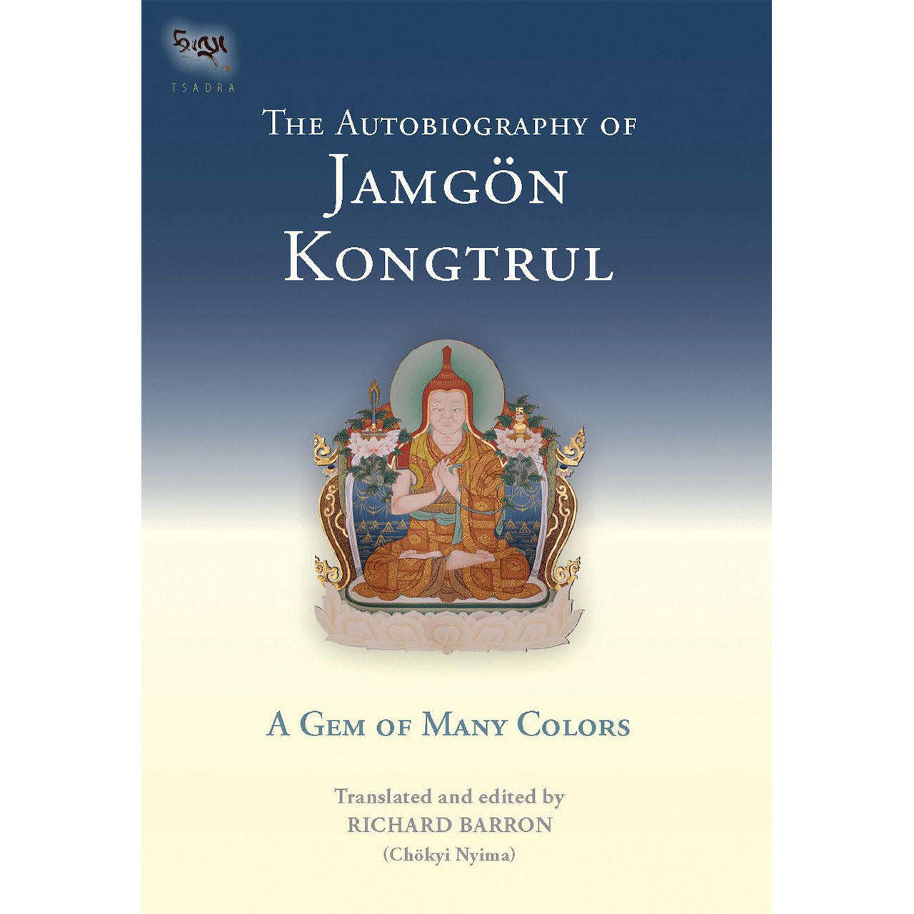 The Autobiography of Jamgon Kongtrul (Paperback)