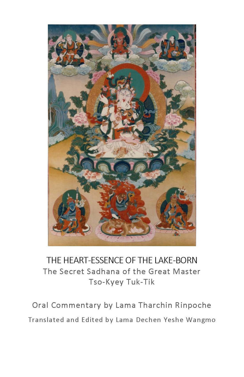 DIGI TEXT, Heart Essence of the Lake-Born Commentary by Lama Tharchin Rinpoche